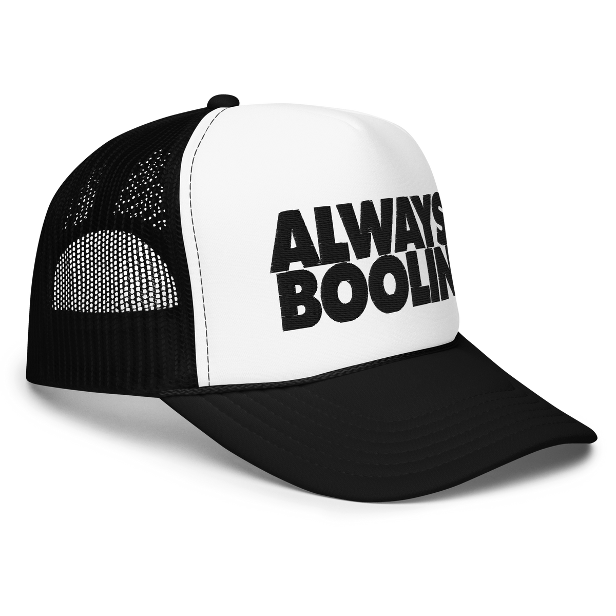 Always Boolin Trucker Hat - Yard Sale