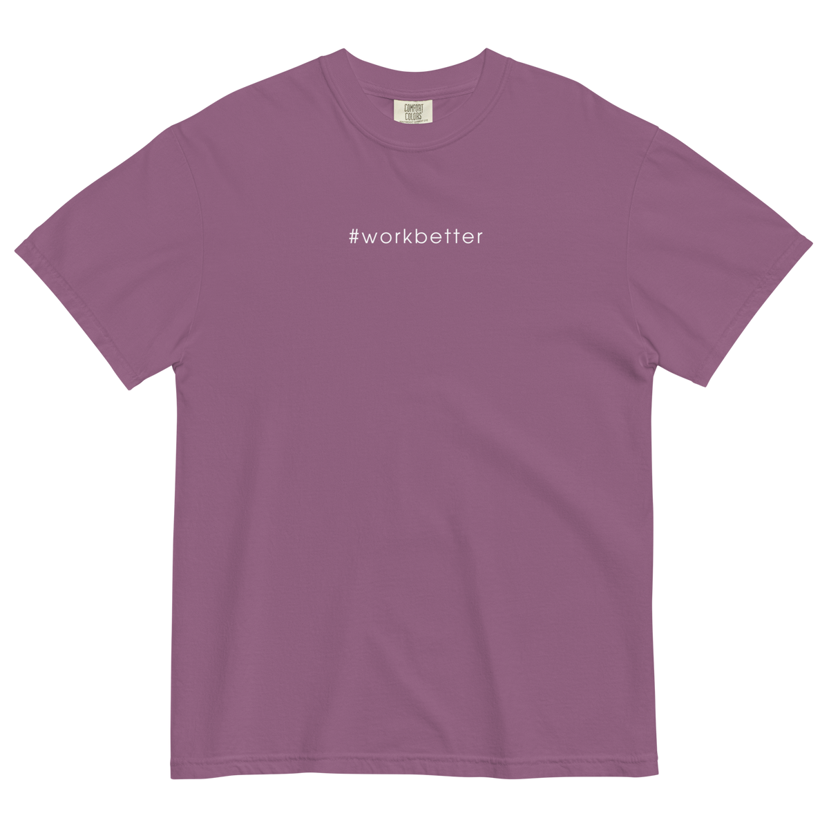 #workbetter Classic Tee - The Daily